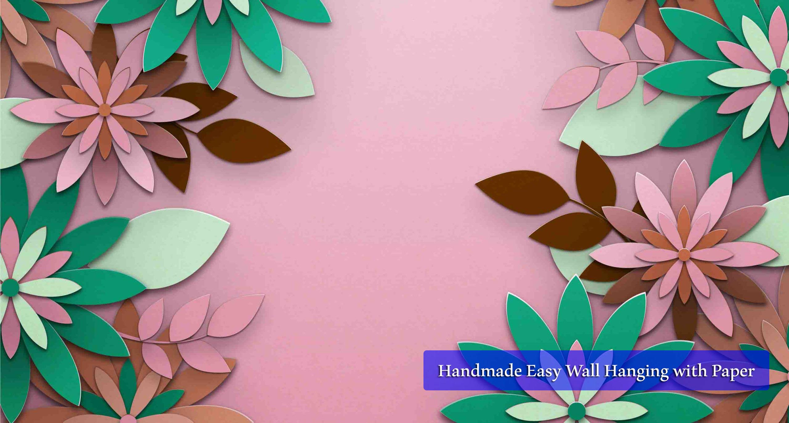 Handmade Easy Wall Hanging with Paper